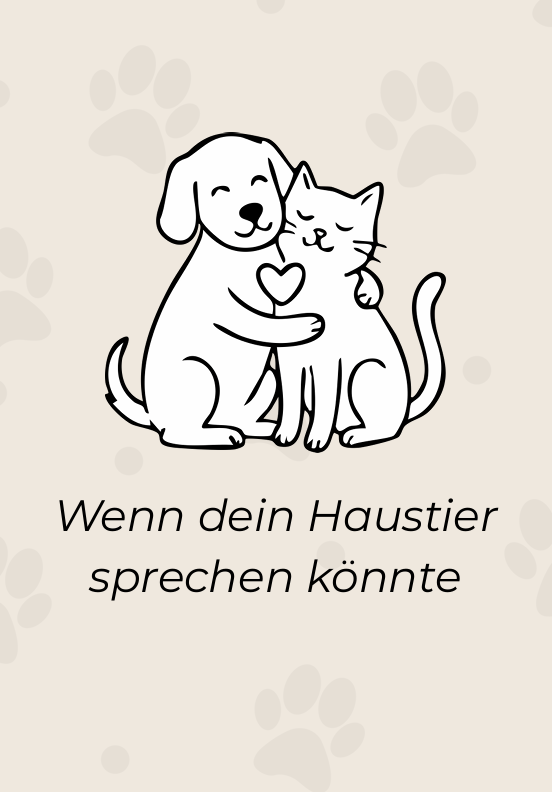 ,,Wenn dein Haustier sprechen könnte" - E-book